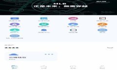 2025必看：龙岩区块链钱包的全面解析
